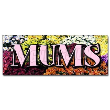 MUMS DECAL Sticker Flower Florist Shop Shoppe Plants Rose Plant Supplies